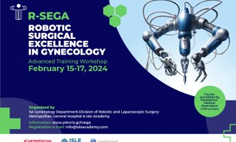 Robotic Surgical Excellence in Gynecology / Advanced Workshop (R-SEGA) στο Metropolitan General!