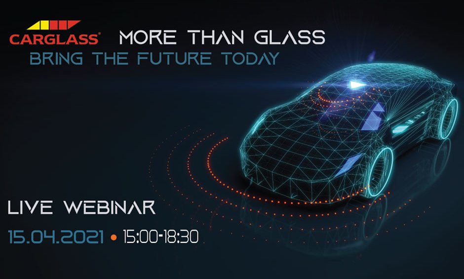 Webinar της Carglass® για τις συνεχείς τεχνολογικές εξελίξεις στον τομέα του αυτοκινήτου