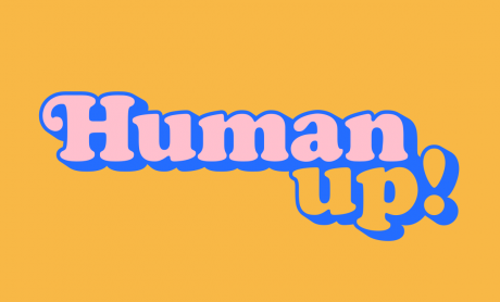Human - Up: «Μίλα για όσα νιώθεις κάθε μέρα!» 